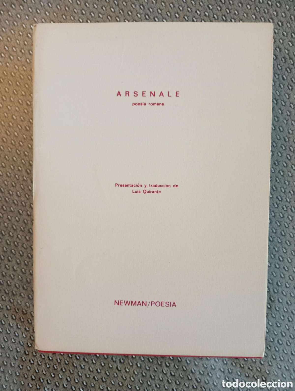 Libros de segunda mano: Arsenale. Poes&iacute;a romana / Luis Quirante, trad. Col. NEWMAN / POESIA n&ordm; 13