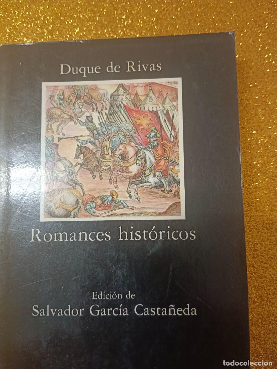 Libros de segunda mano: ROMANCES HIST&Oacute;RICOS. DUQUE DE RIVAS - Foto 2