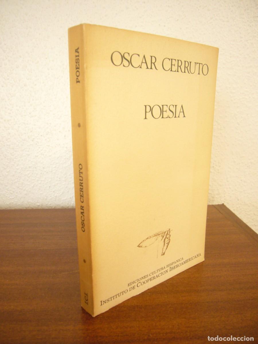 Libros de segunda mano: &Oacute;SCAR CERRUTO: POES&Iacute;A (ICI, 1985) MUY BUEN ESTADO. MUY RARO.