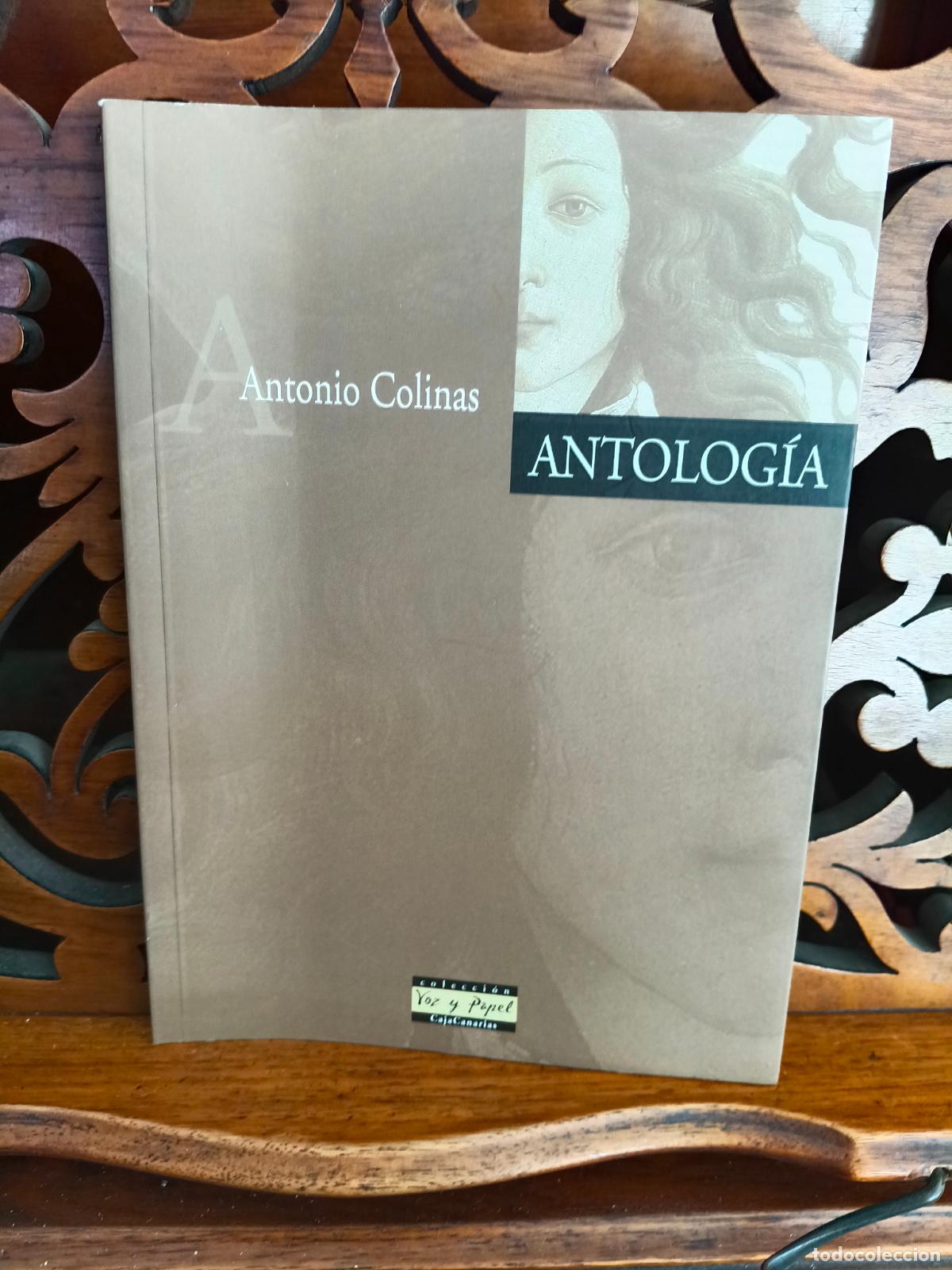 Libros de segunda mano: ANTONIO COLINAS. ANTOLOGIA. POESIA. CANARIAS 2008