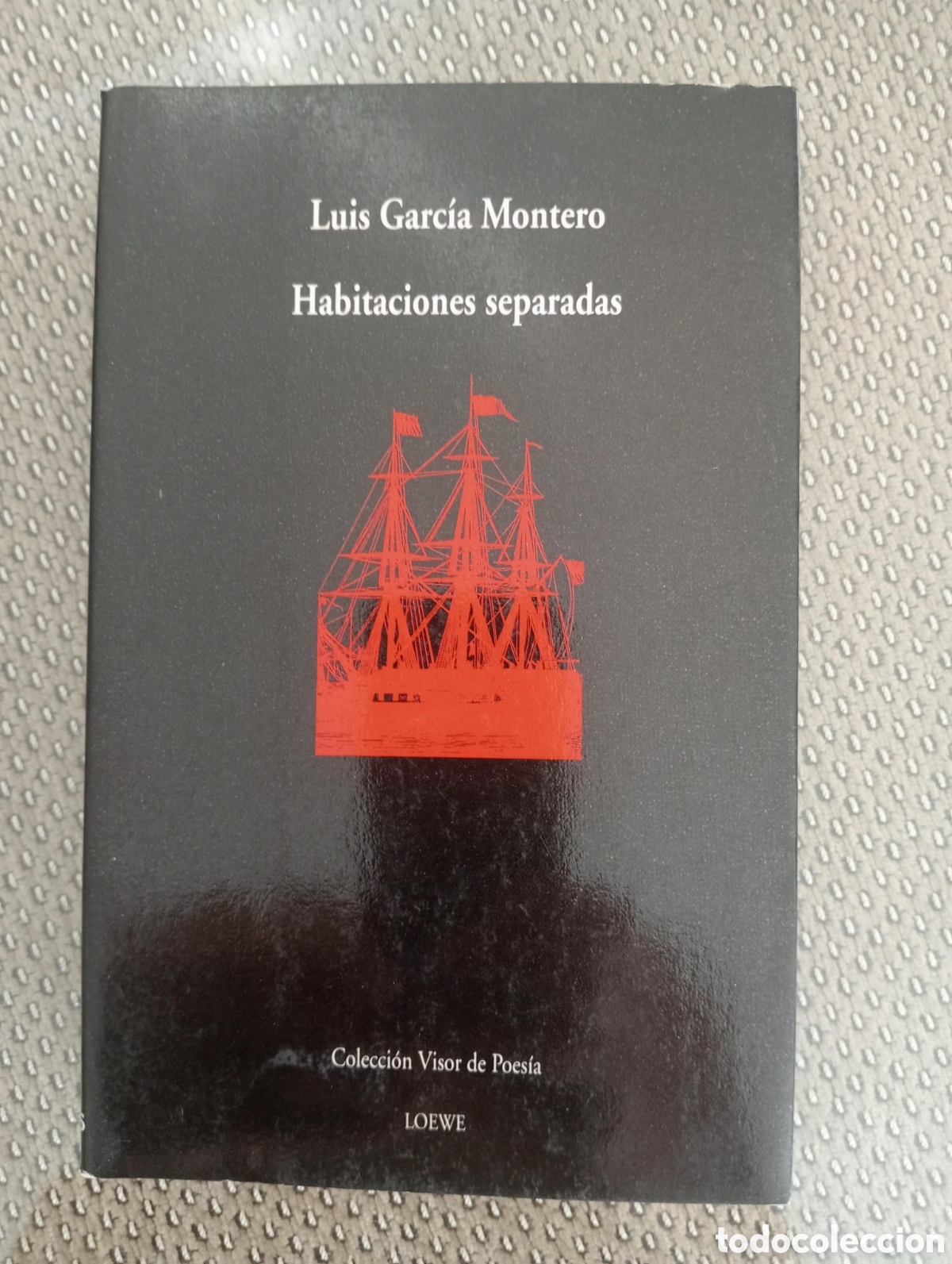 Libros de segunda mano: Habitaciones separadas / Luis Garc&iacute;a Montero. Col Visor de poes&iacute;a, 316