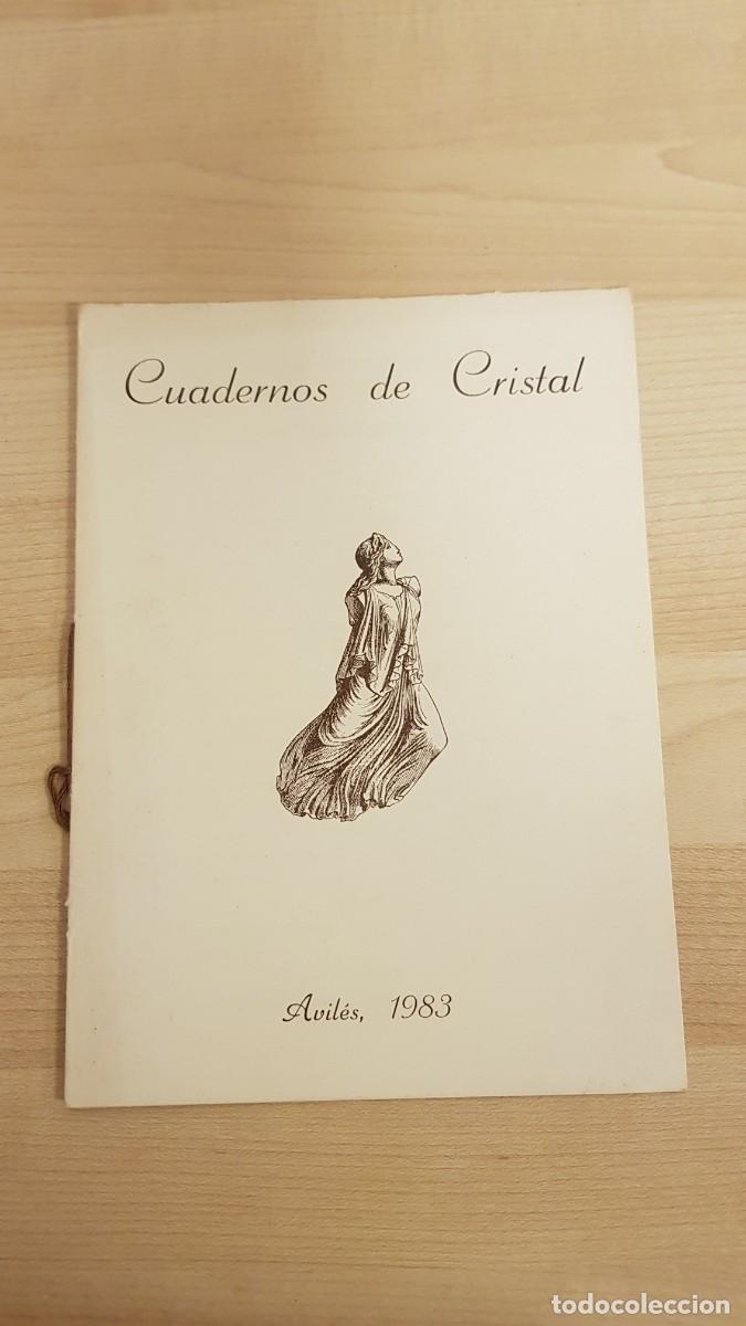 Libros de segunda mano: Cuadernos de Cristal Aviles 1983 Numero 00190 de 500 ejemplares Jose manuel Suarez