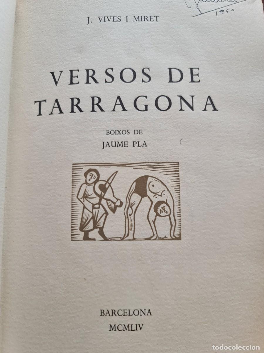 Libros de segunda mano: Josep Vives i Miret, Versos de Tarragona, 1954. Xilograf&iacute;as de Jaume Pla. 144/200