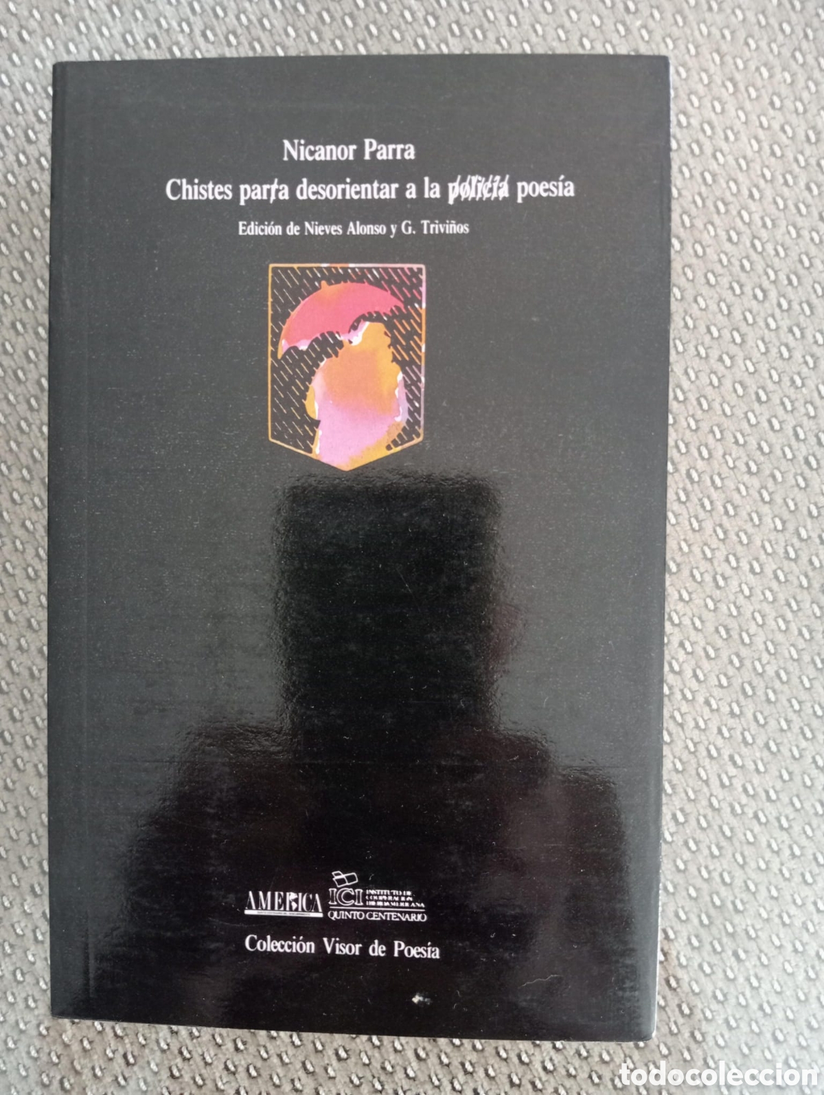 Libros de segunda mano: Chistes para desorientar a la ... Poes&iacute;a / Nicanor Parra. Col Visor de poes&iacute;a, 236