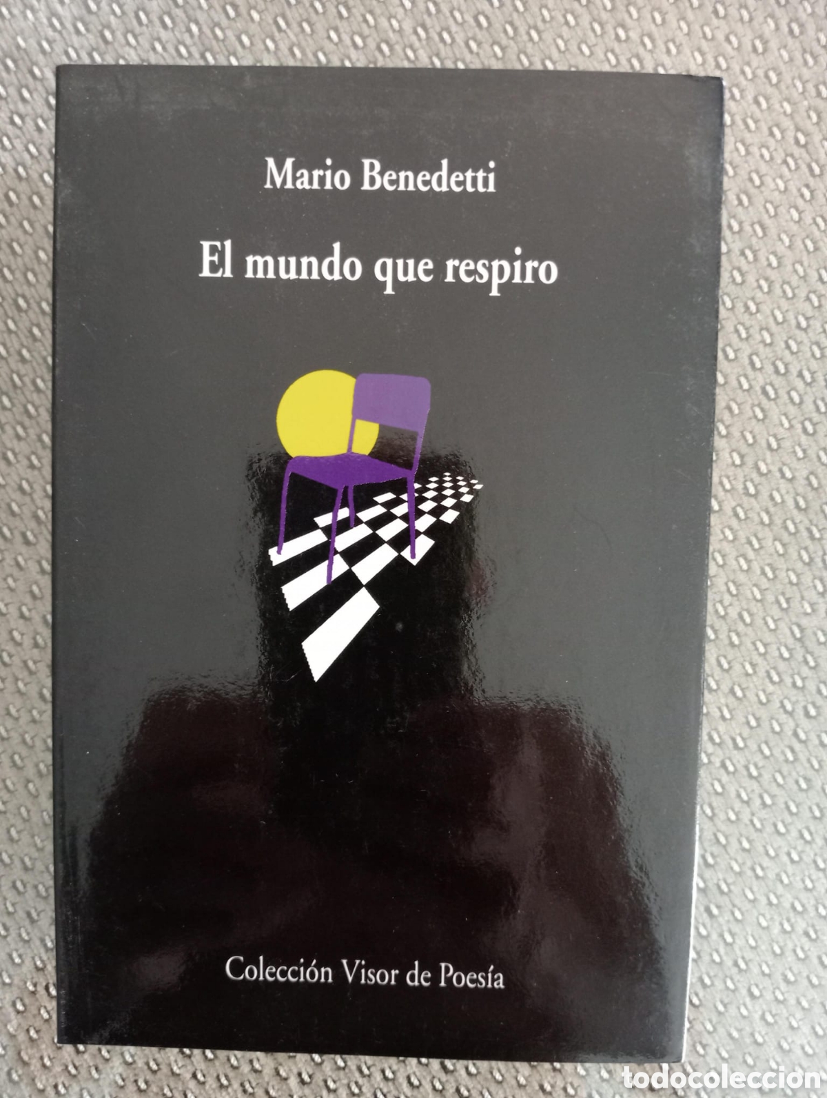 Libros de segunda mano: El mundo que respiro / Mario Benedetti. Col Visor de poes&iacute;a, 434