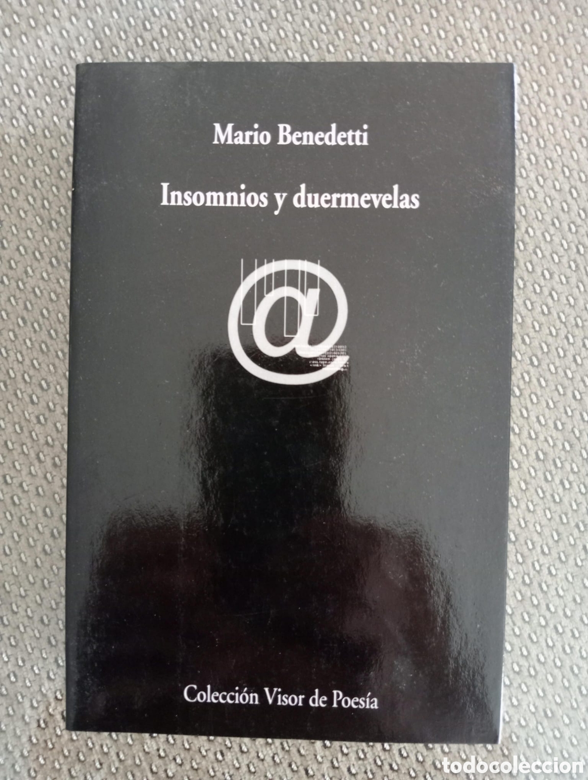 Libros de segunda mano: Insomnio y duermevelas / Mario Benedetti. Col Visor de poes&iacute;a, 482
