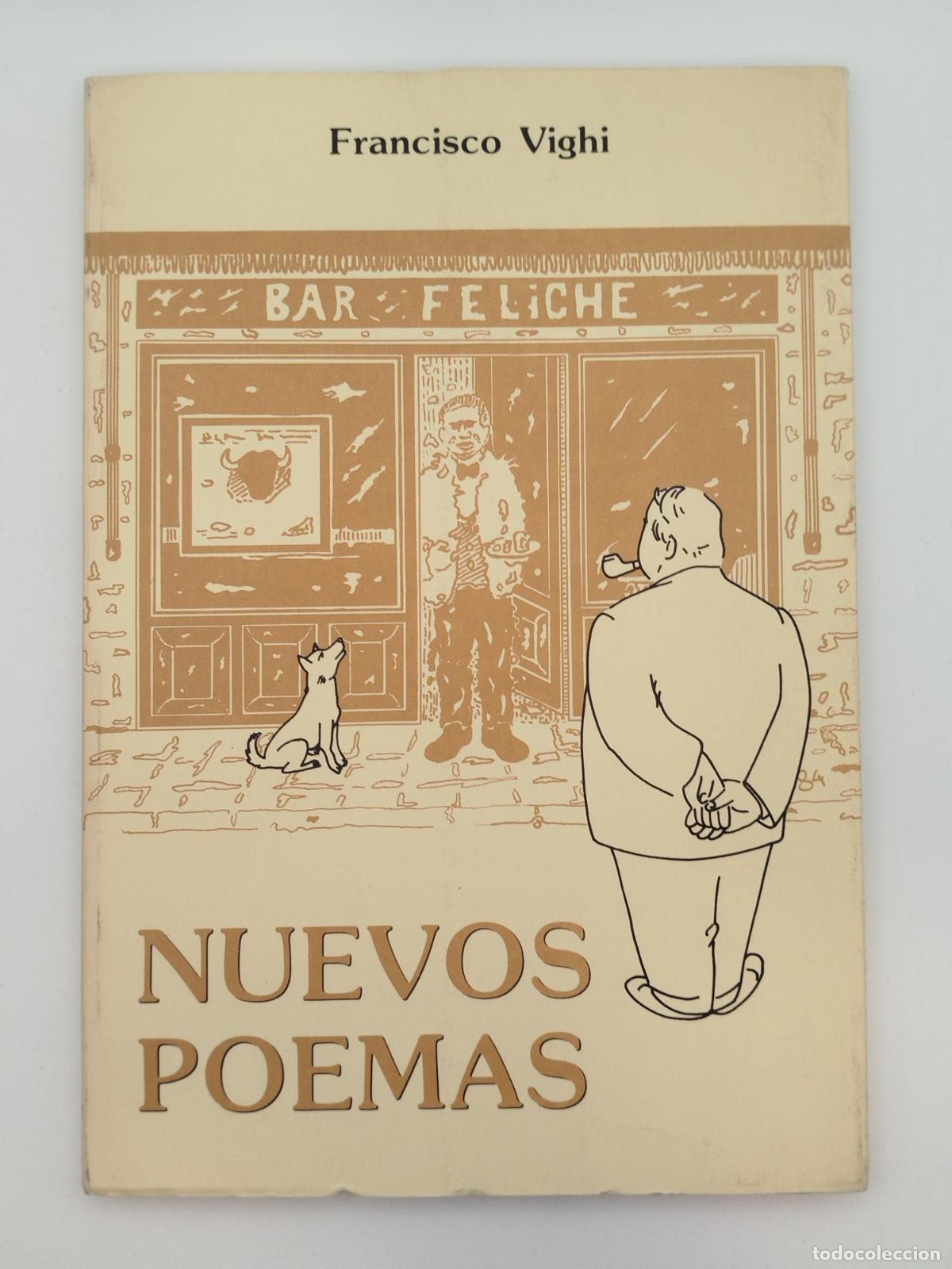 Libros de segunda mano: Nuevos poemas - Francisco Vighi