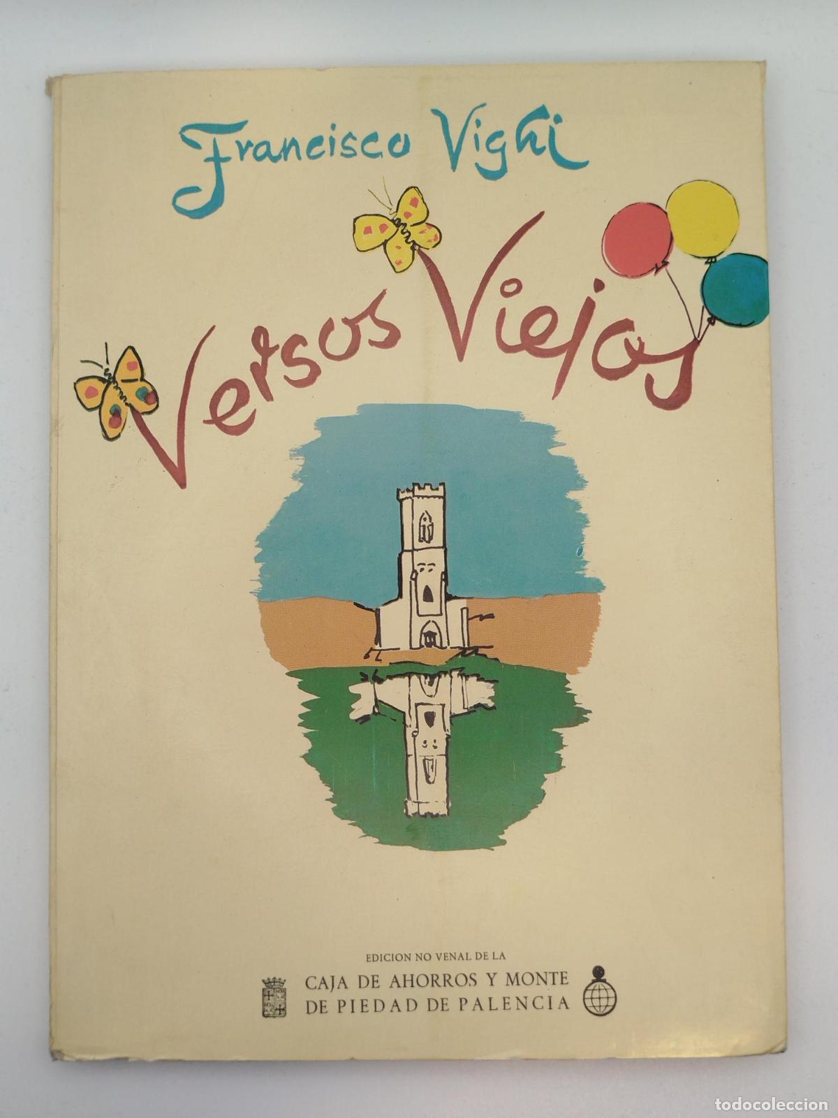 Libros de segunda mano: Versos viejos - Francisco Vighi