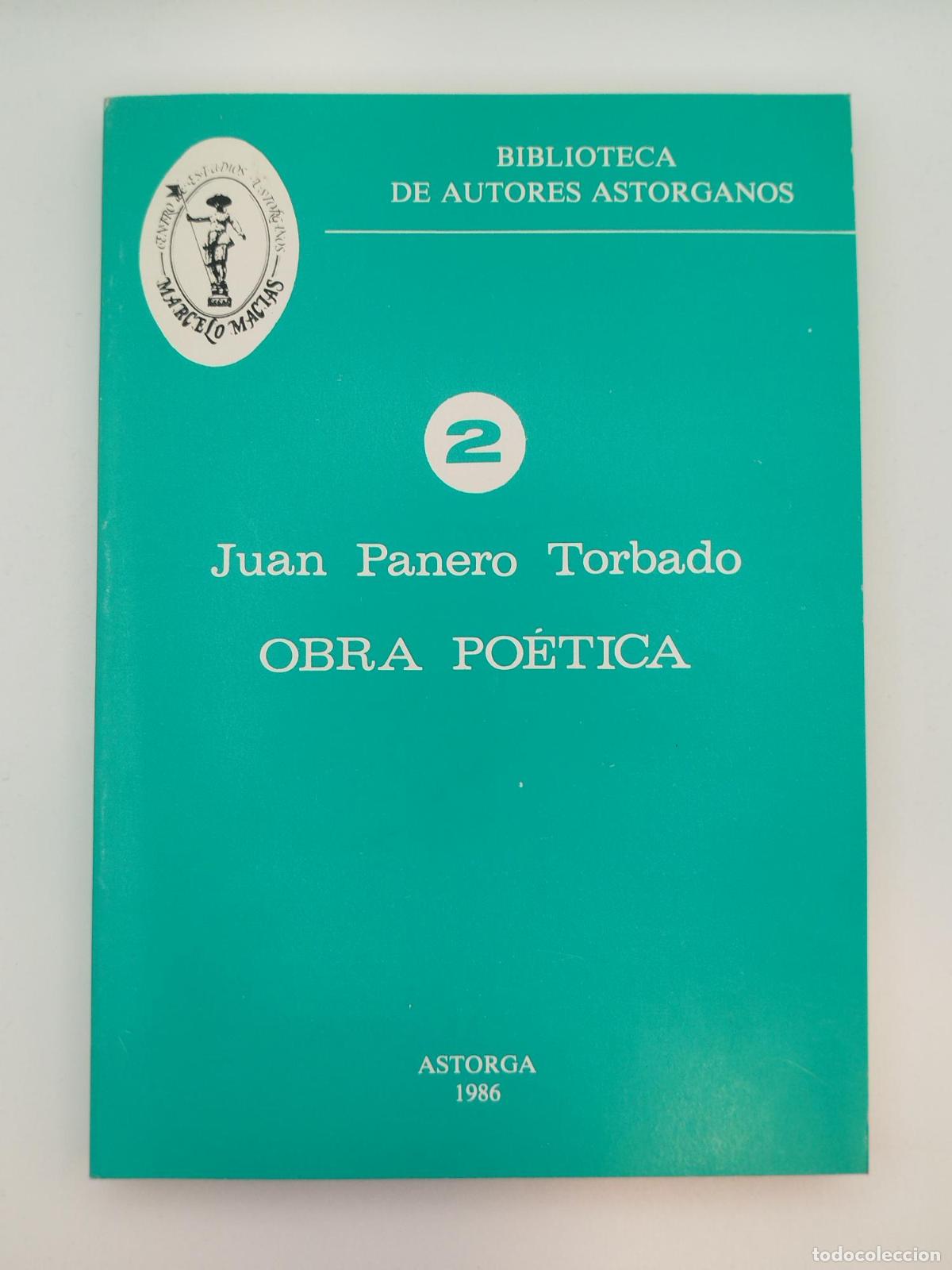 Libros de segunda mano: Obra po&eacute;tica - Juan Panero Torbado