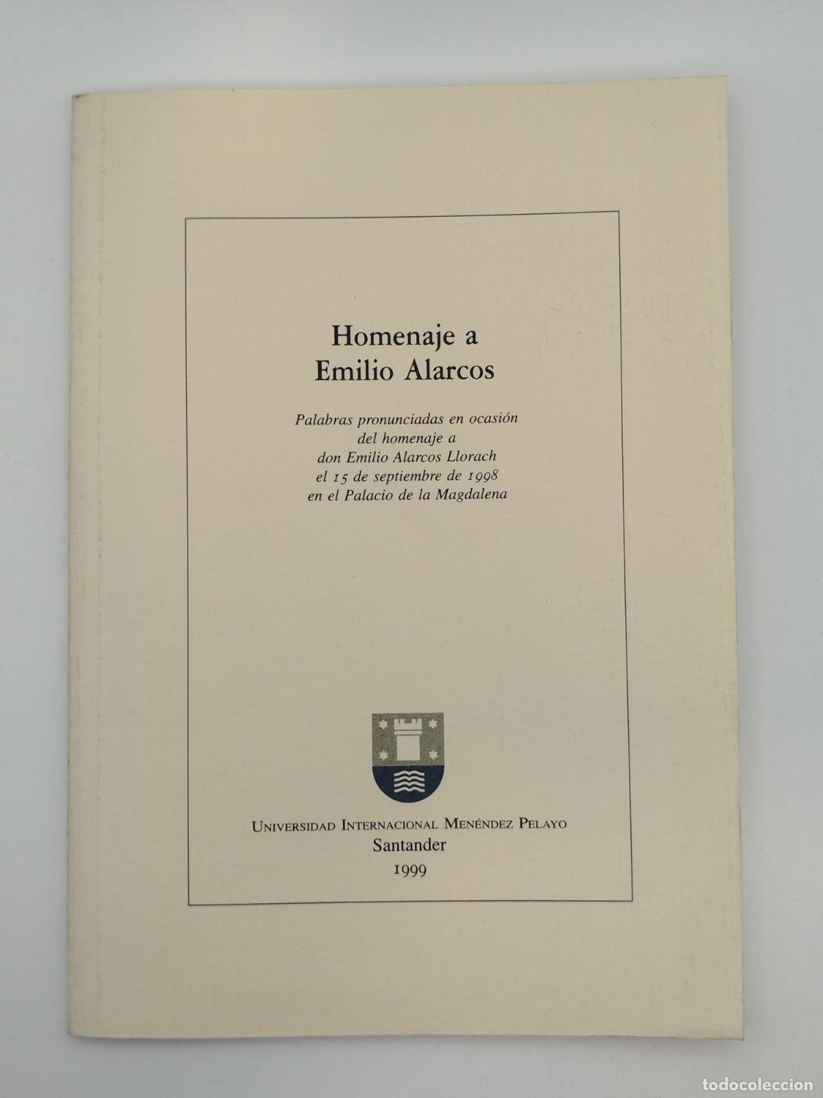 Libros de segunda mano: Homenaje a Emilio Alarcos. Palabras pronunciadas en ocasi&oacute;n del homenaje a don Emilio Alarcos Llorac
