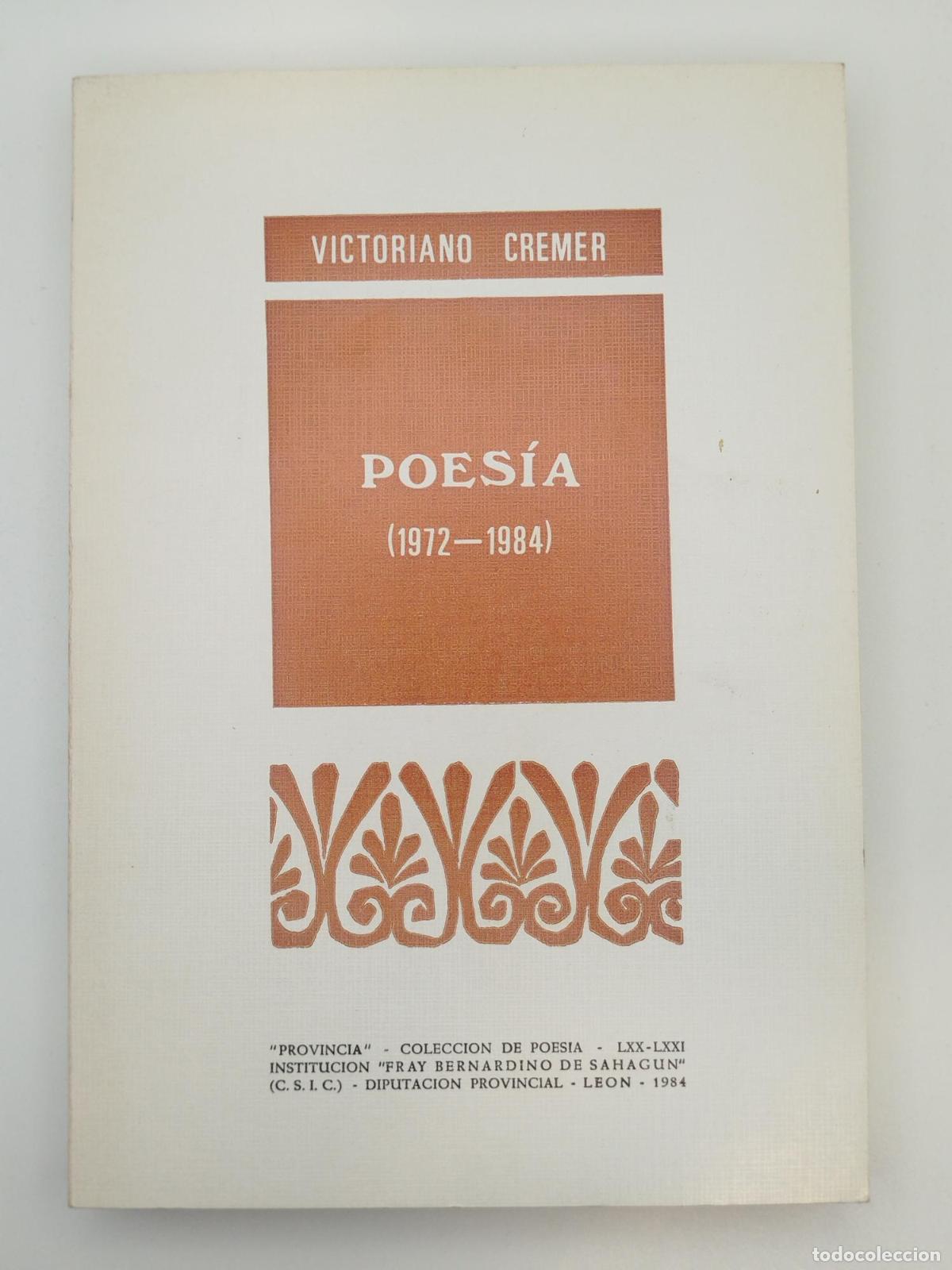Libros de segunda mano: Poes&iacute;a (1972-1984) Tomo II - Victoriano Cr&eacute;mer