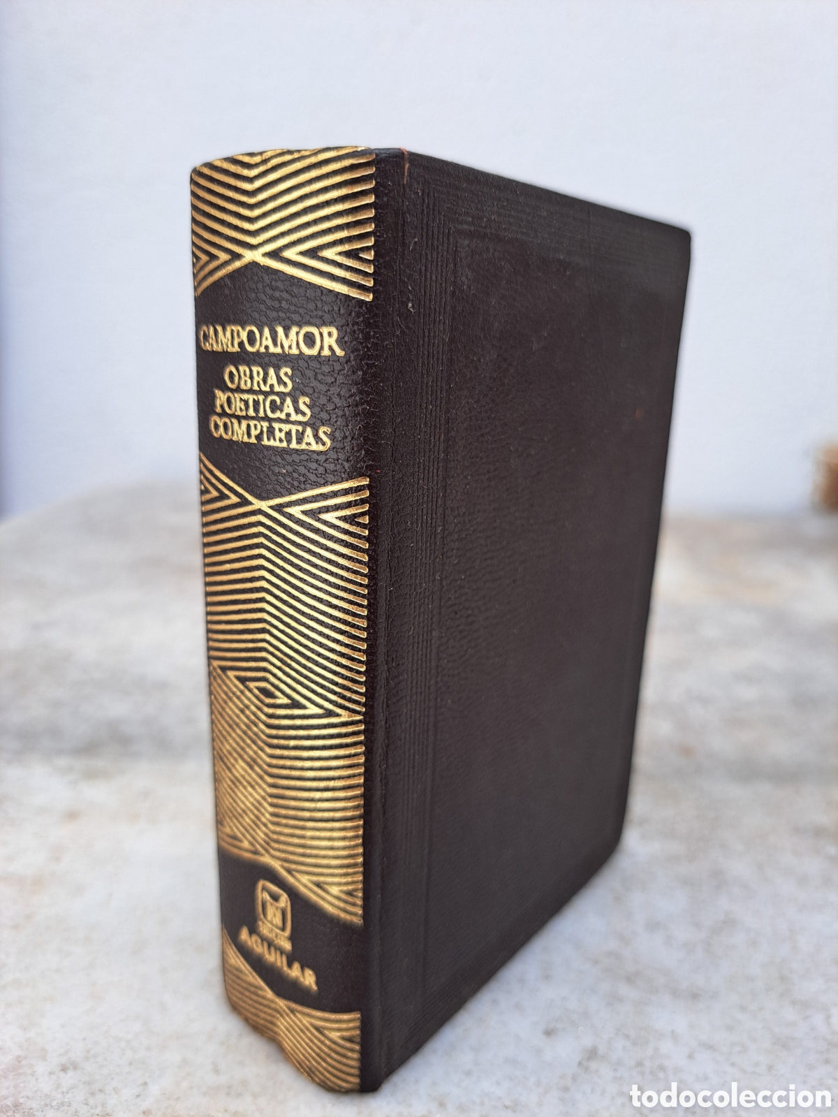 Libros de segunda mano: CAMPOAMOR - OBRAS PO&Eacute;TICAS COMPLETAS - AGUILAR, 1972, 7a ED.