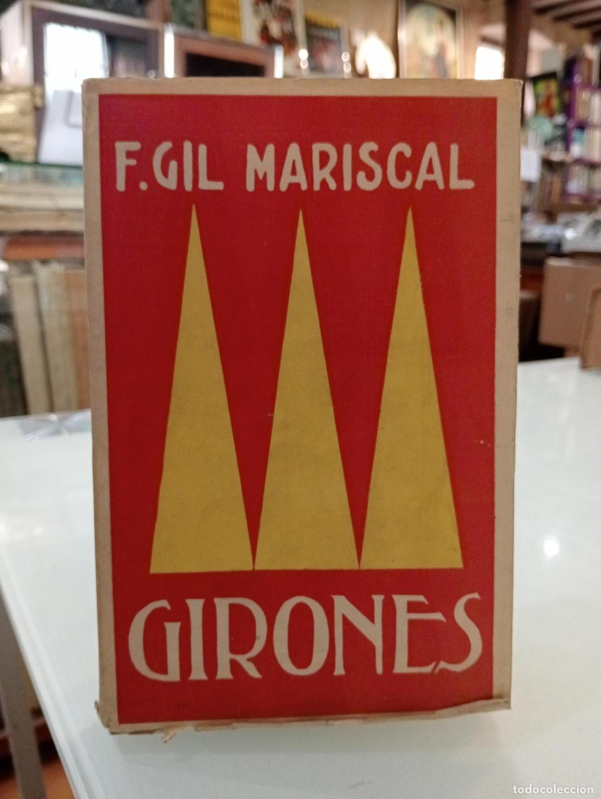 Libros de segunda mano: Girones - Gil Mariscal, F.