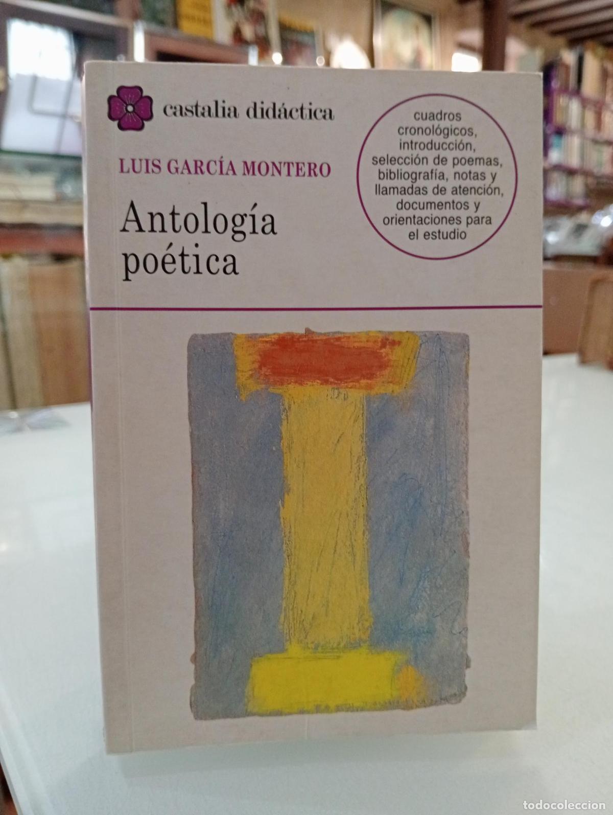 Libros de segunda mano: Antolog&iacute;a po&eacute;tica - Luis Garcia Montero