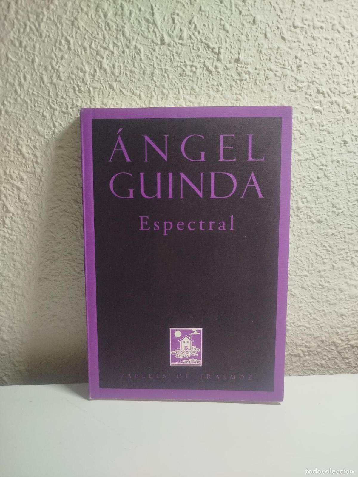 Second hand books: Espectral - Guinda, &Aacute;ngel