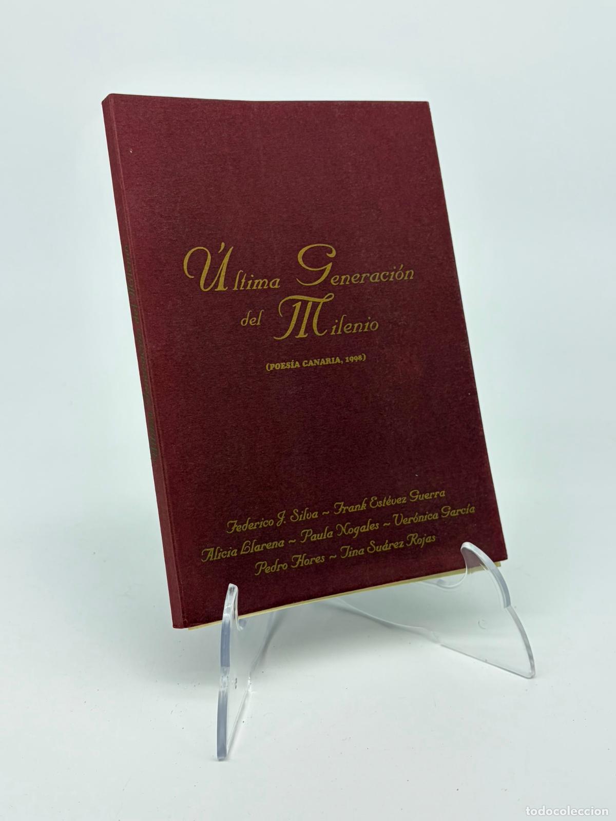 Libros de segunda mano: &Uacute;ltima generaci&oacute;n del milenio. Poes&iacute;a canaria 1998.