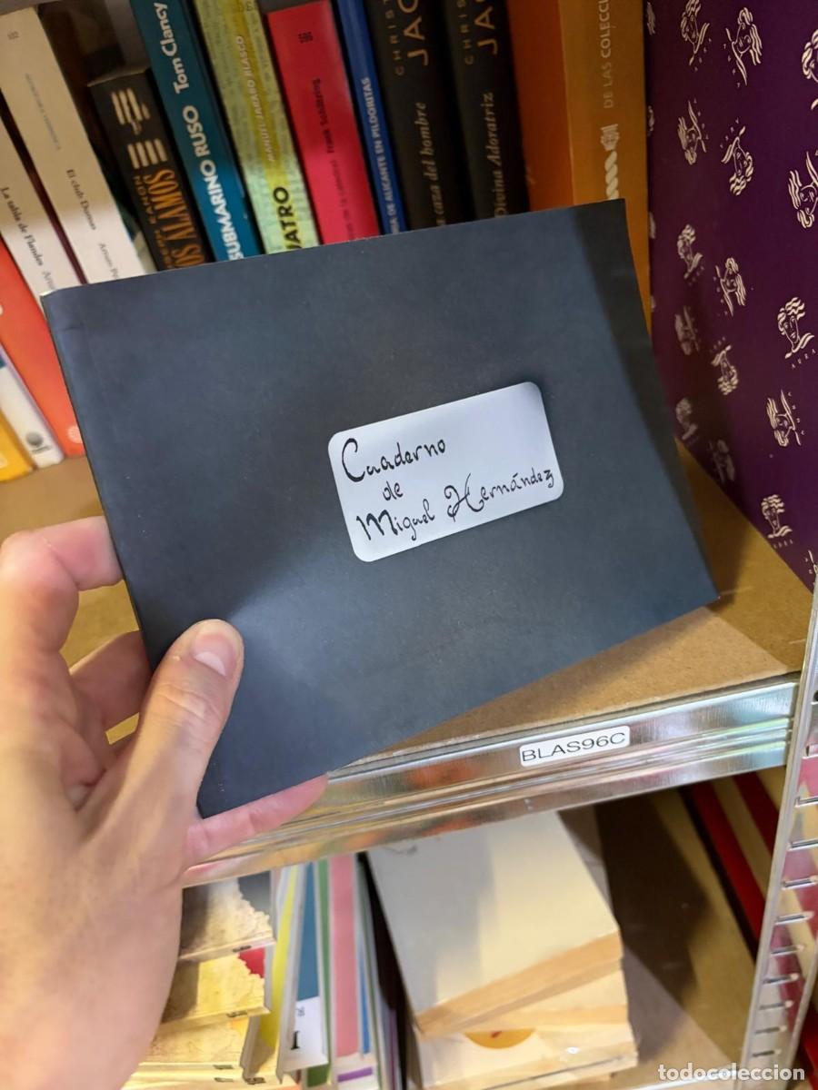 Libros de segunda mano: BLAS96C Cuaderno de Miguel Hern&aacute;ndez. facsimil