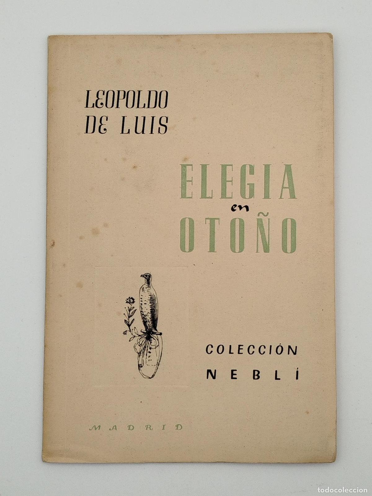 Libros de segunda mano: Eleg&iacute;a en oto&ntilde;o - De Luis, Leopoldo.