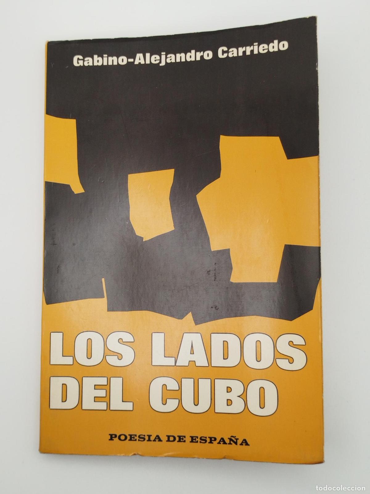 Libros de segunda mano: Los lados del cubo (1968-1972) - Gabino-Alejandro Carriedo