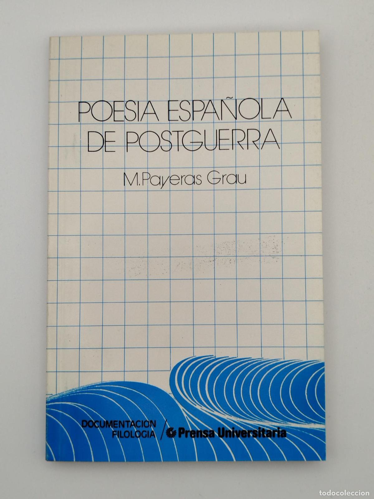 Libros de segunda mano: Poes&iacute;a espa&ntilde;ola de postguerra - M. Payeras Grau