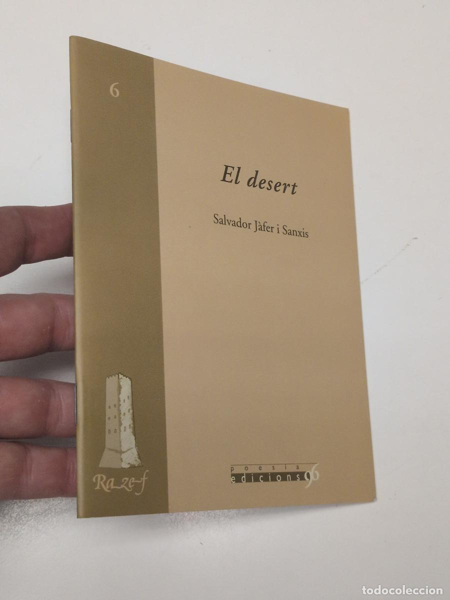 Libros de segunda mano: El desert - Salvador J&agrave;fer