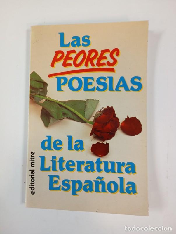 Libros de segunda mano: Las peores poes&iacute;as de la literatura espa&ntilde;ola - Mitre - Editorial Mitre