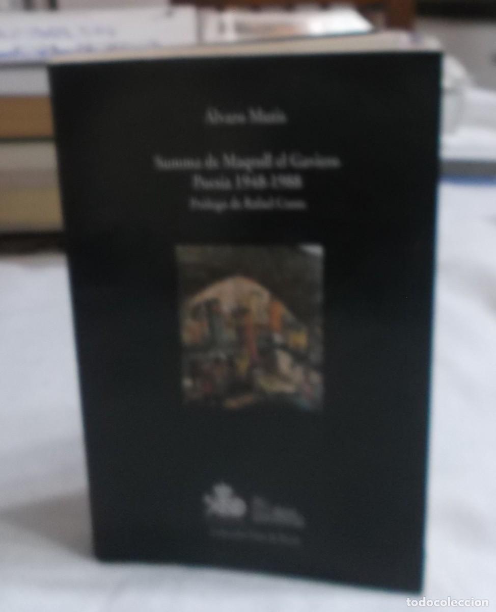 Libros de segunda mano: Summa de Magroll el Gaviero Poesia 1948-1988 Alvaro de Mutis colrccion Visor de Poesia