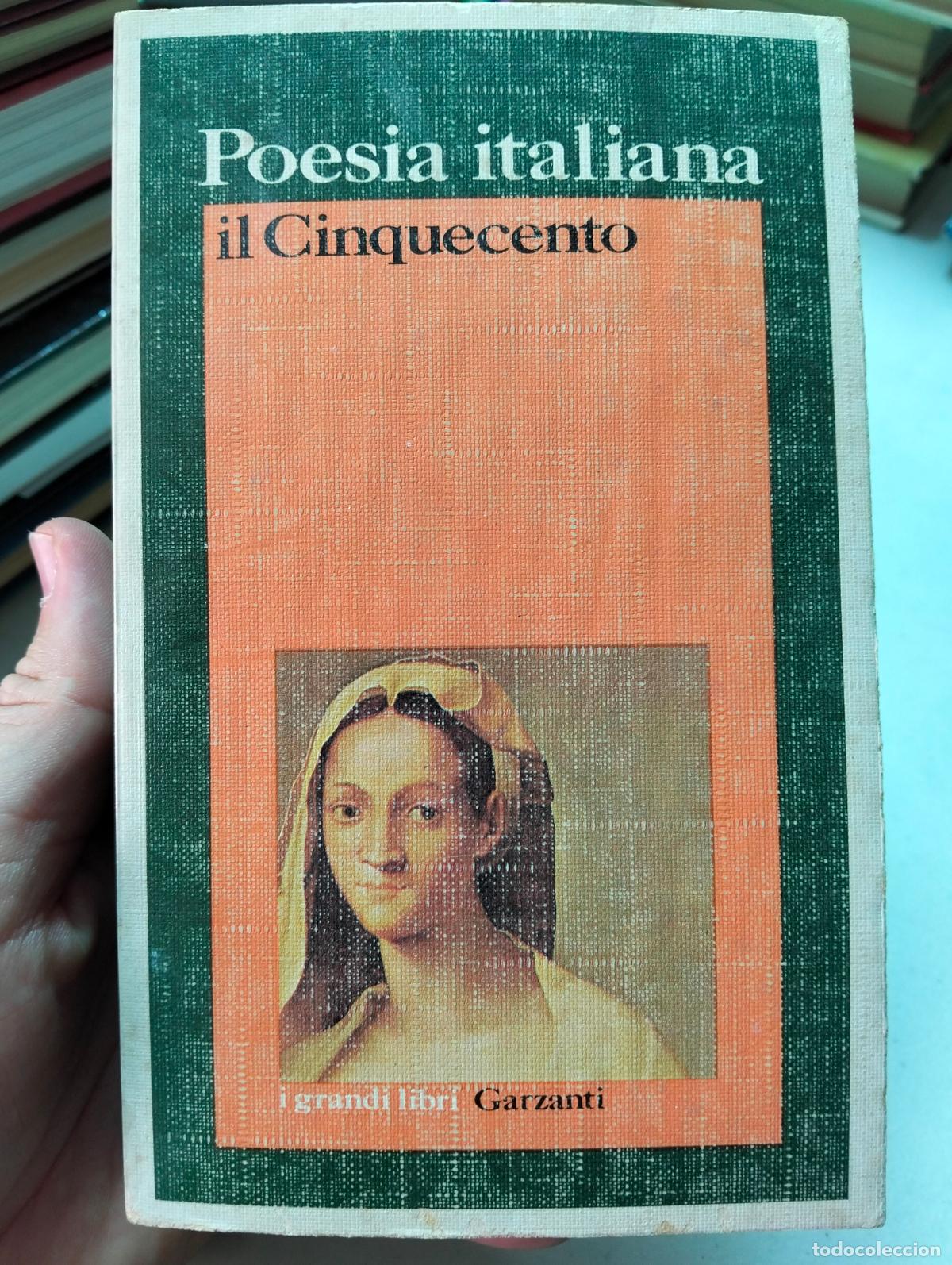 Libros de segunda mano: Poesia Italiana, Il CInquecento, Giulio Ferroni, ed. Garzanti, 1978. VISITA MI CATALOGO, L55