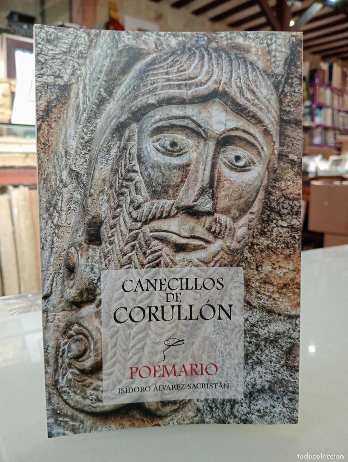 Libros de segunda mano: Canecillos de Corull&oacute;n. Poemario - &Aacute;lvarez Sacrist&aacute;n, Isidoro.