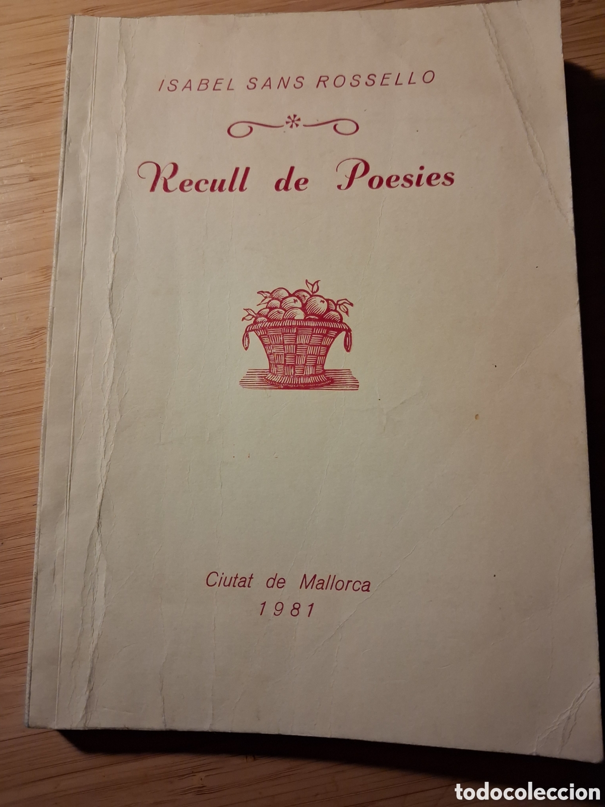 Libros de segunda mano: (mallorqu&iacute;n) Recull de poesies - Isabel Sans Rossello
