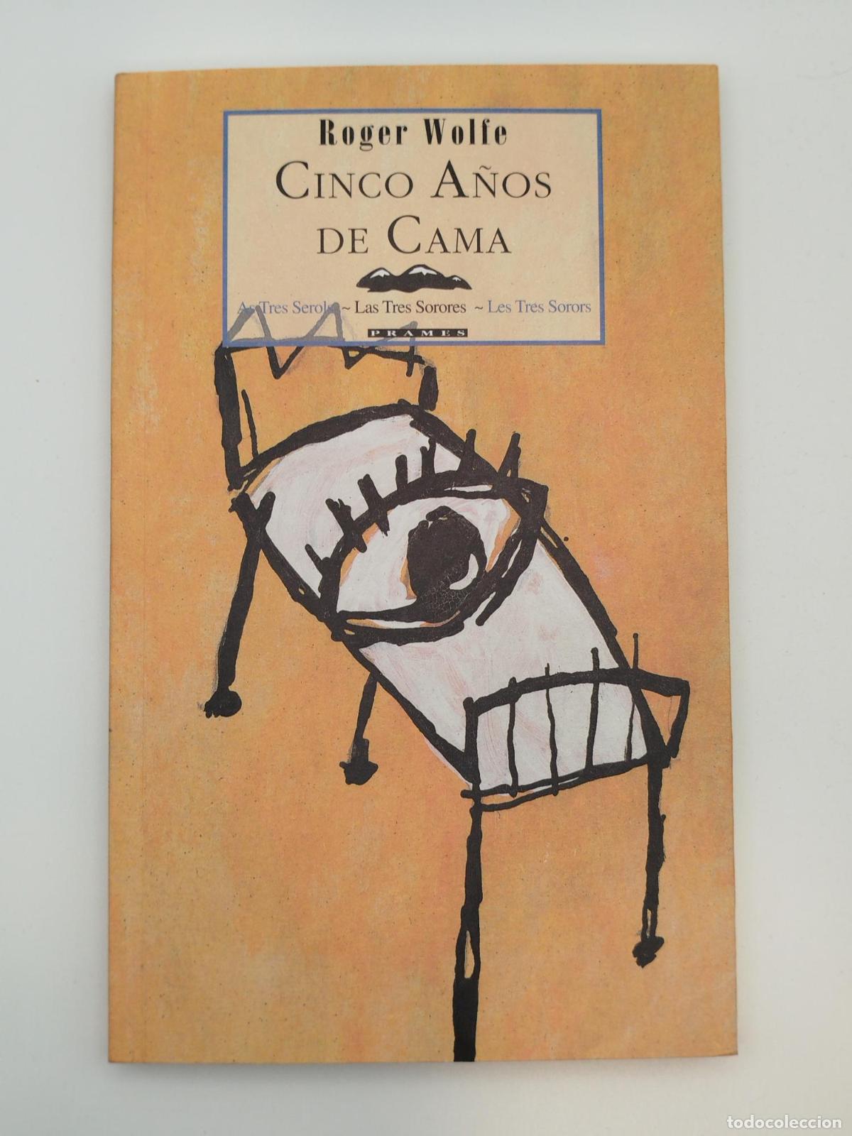 Libros de segunda mano: Cinco a&ntilde;os de cama - Roger Wolfe