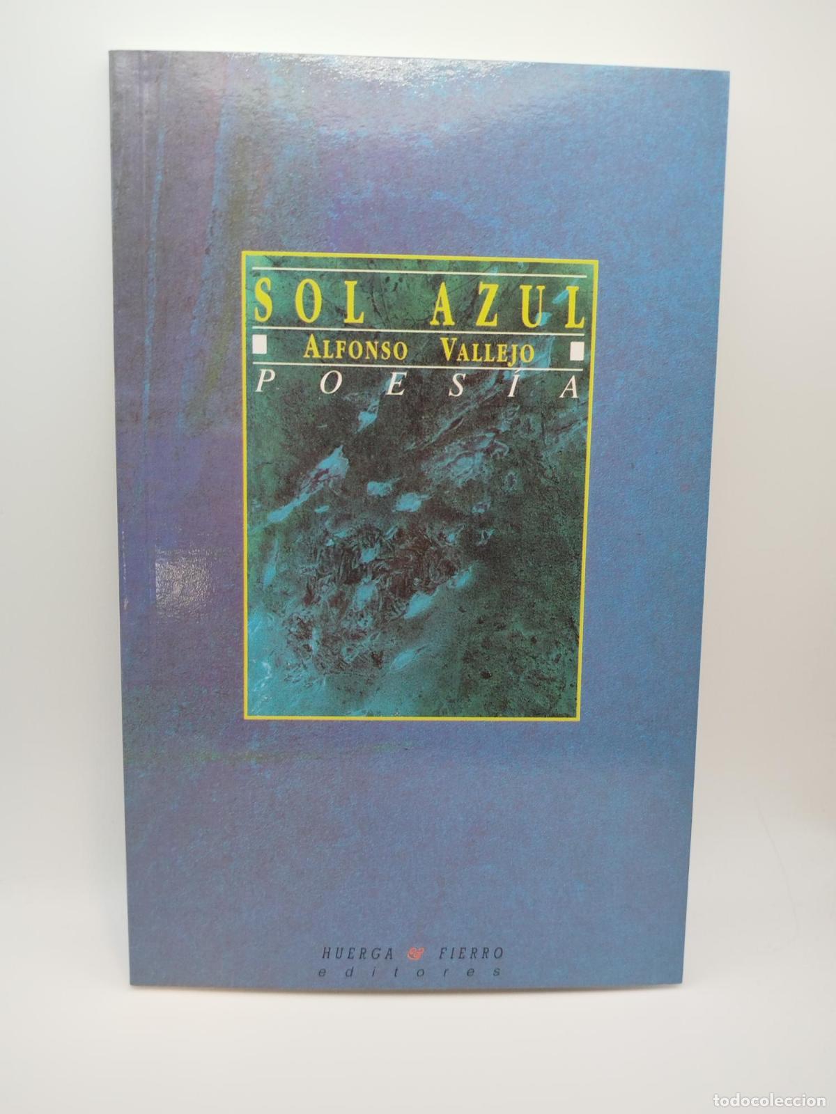 Libros de segunda mano: Sol azul - Alfonso Vallejo