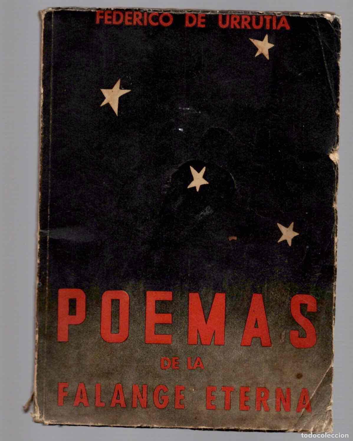 Libros de segunda mano: POEMAS DE LA FALANGE ETERNA. FEDERICO DE URRUTIA. 1&ordf; EDICION. 1938