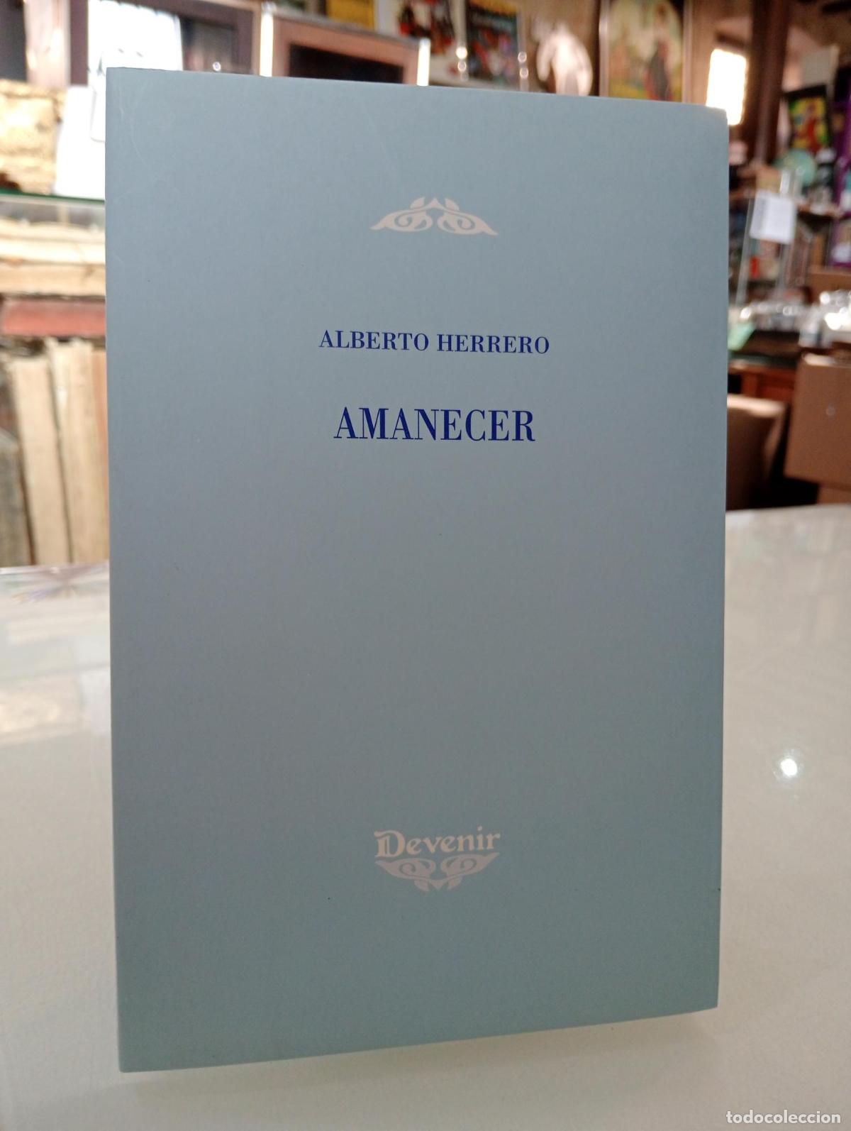 Libros de segunda mano: Amanecer - Herrero, Alberto.