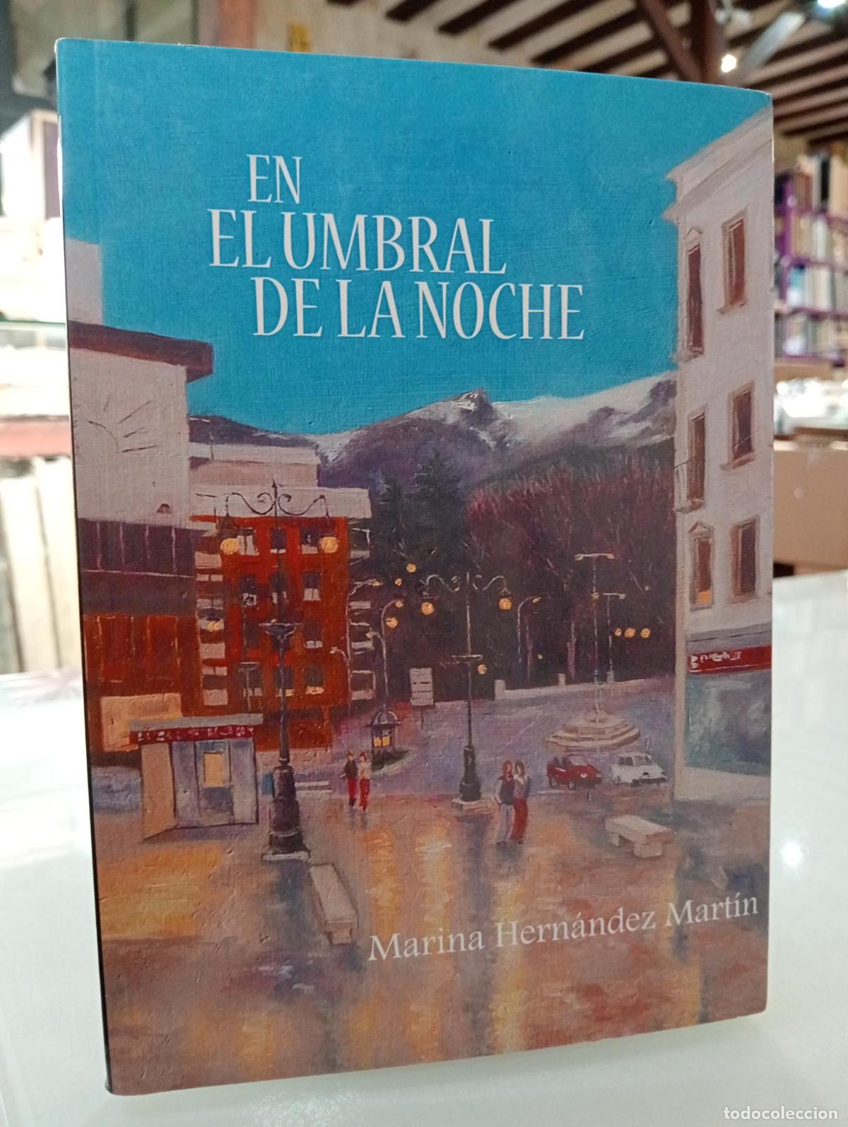 Libros de segunda mano: En el umbral de la noche - Hern&aacute;ndez Mart&iacute;n, Marina.