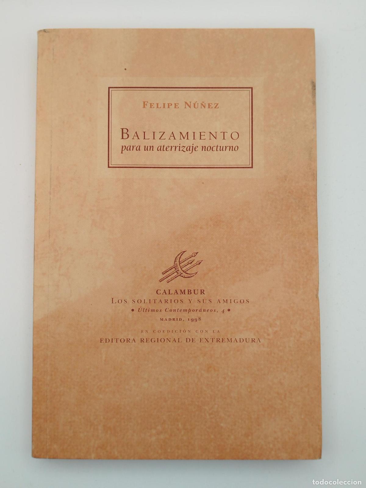 Libros de segunda mano: Balizamiento para un aterrizaje nocturno (Poemas 1975-1985) - N&uacute;&ntilde;ez, Felipe.