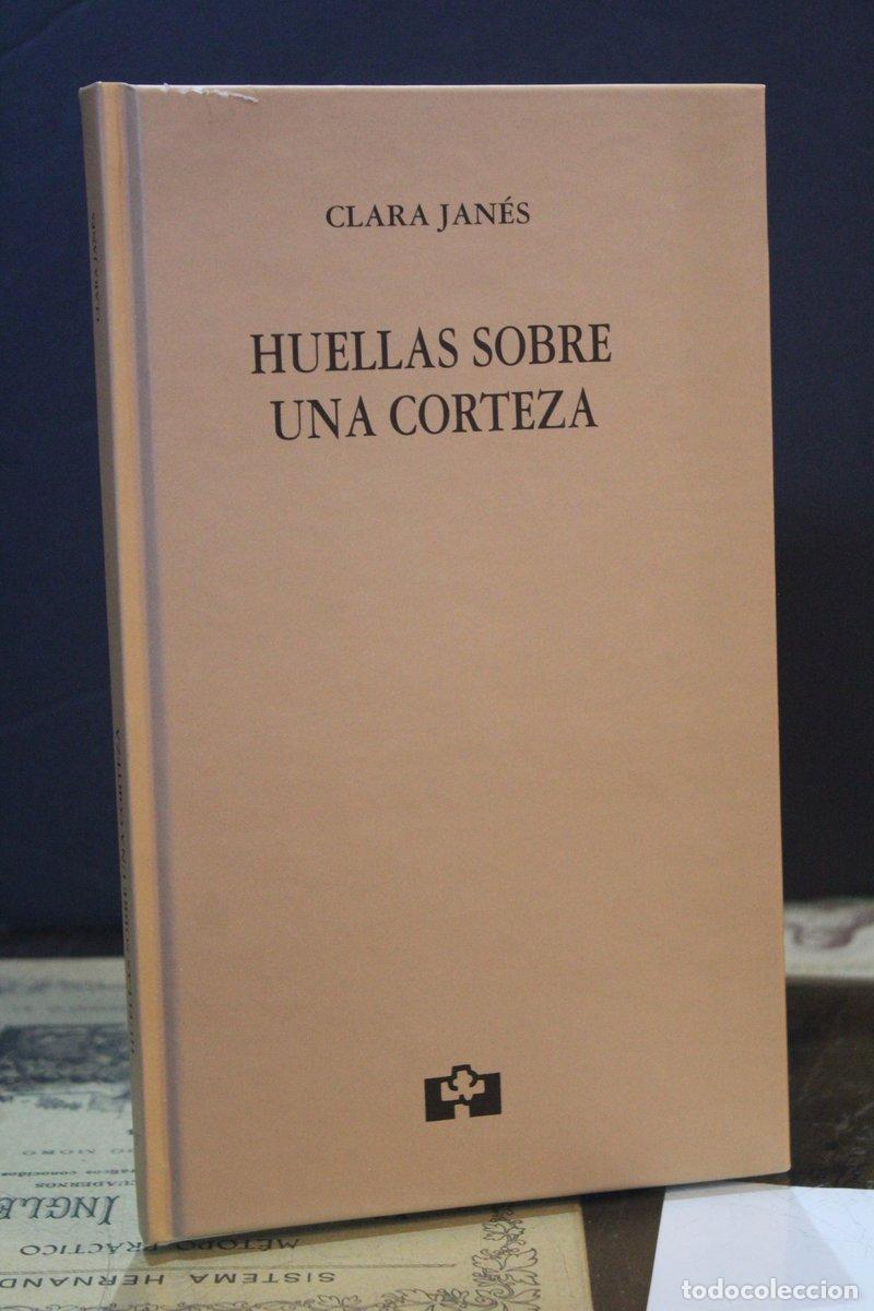 Libri di seconda mano: Huellas sobre una corteza. Sings on some bark - Jan&eacute;s, Clara.