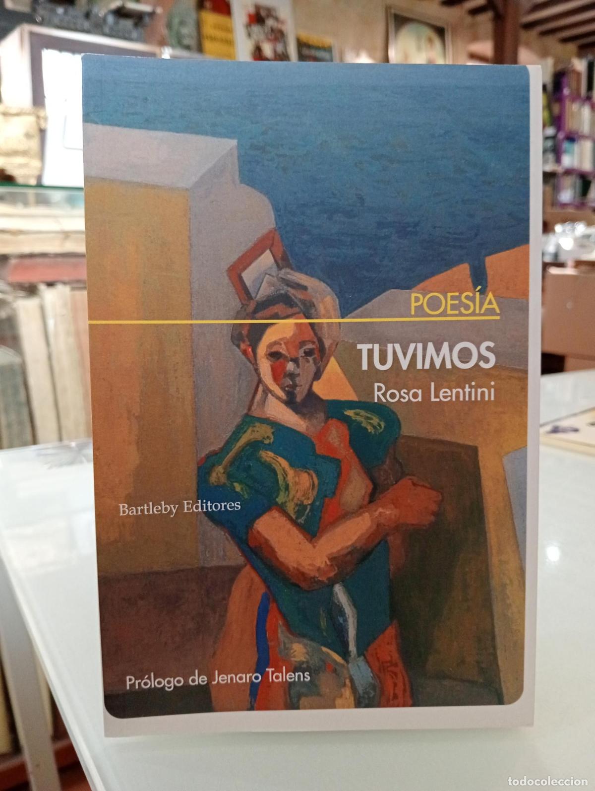 Libros de segunda mano: Tuvimos - Lentini Rosa