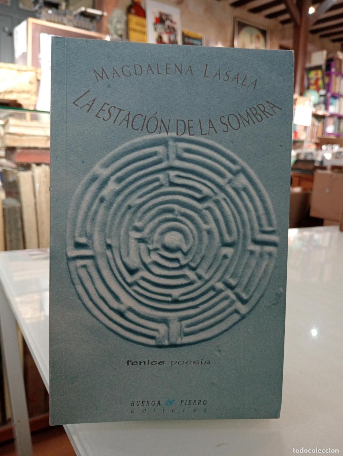 Libros de segunda mano: La estaci&oacute;n de la sombra - Magdalena Lasala