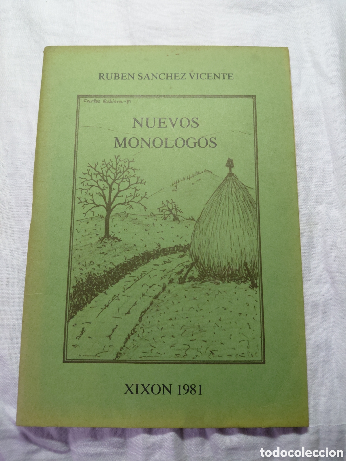 Libros de segunda mano: NUEVOS MONOLOGOS.RUBEN SANCHEZ VICENTE.XIXON 1981