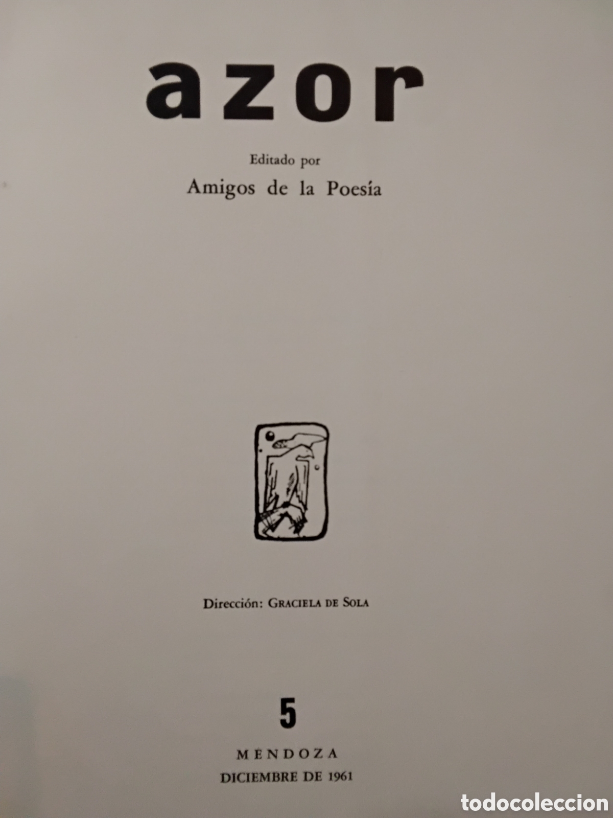 Libros de segunda mano: AZOR. Revista de Poes&iacute;a N&ordm; 5 &ndash; Amigos de la Poes&iacute;a &ndash; Mendoza, diciembre de 1961