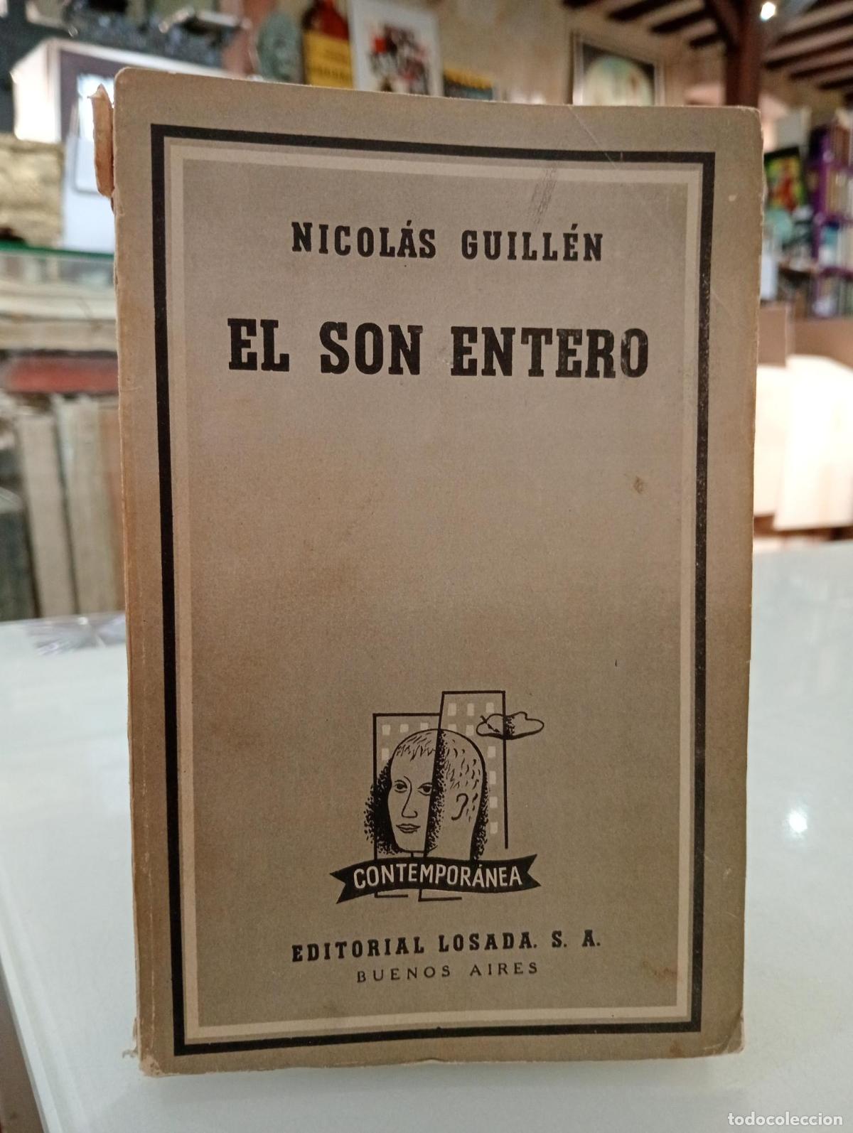 Libros de segunda mano: El son entero - Guill&eacute;n, Nicol&aacute;s.