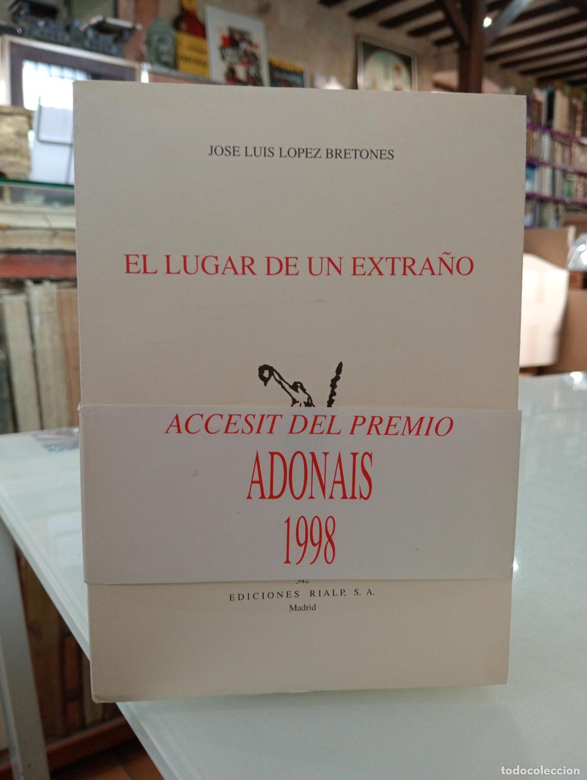 Libros de segunda mano: El lugar de un extra&ntilde;o - Jos&eacute; Luis L&oacute;pez Bretones