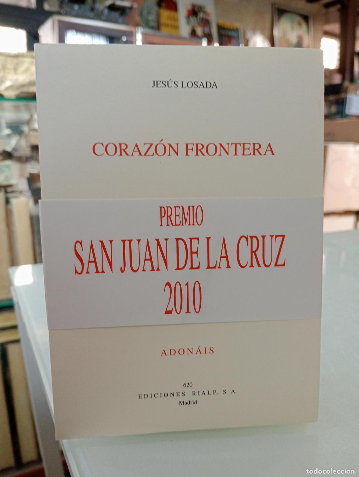 Libros de segunda mano: Coraz&oacute;n frontera - Losada, Jes&uacute;s.