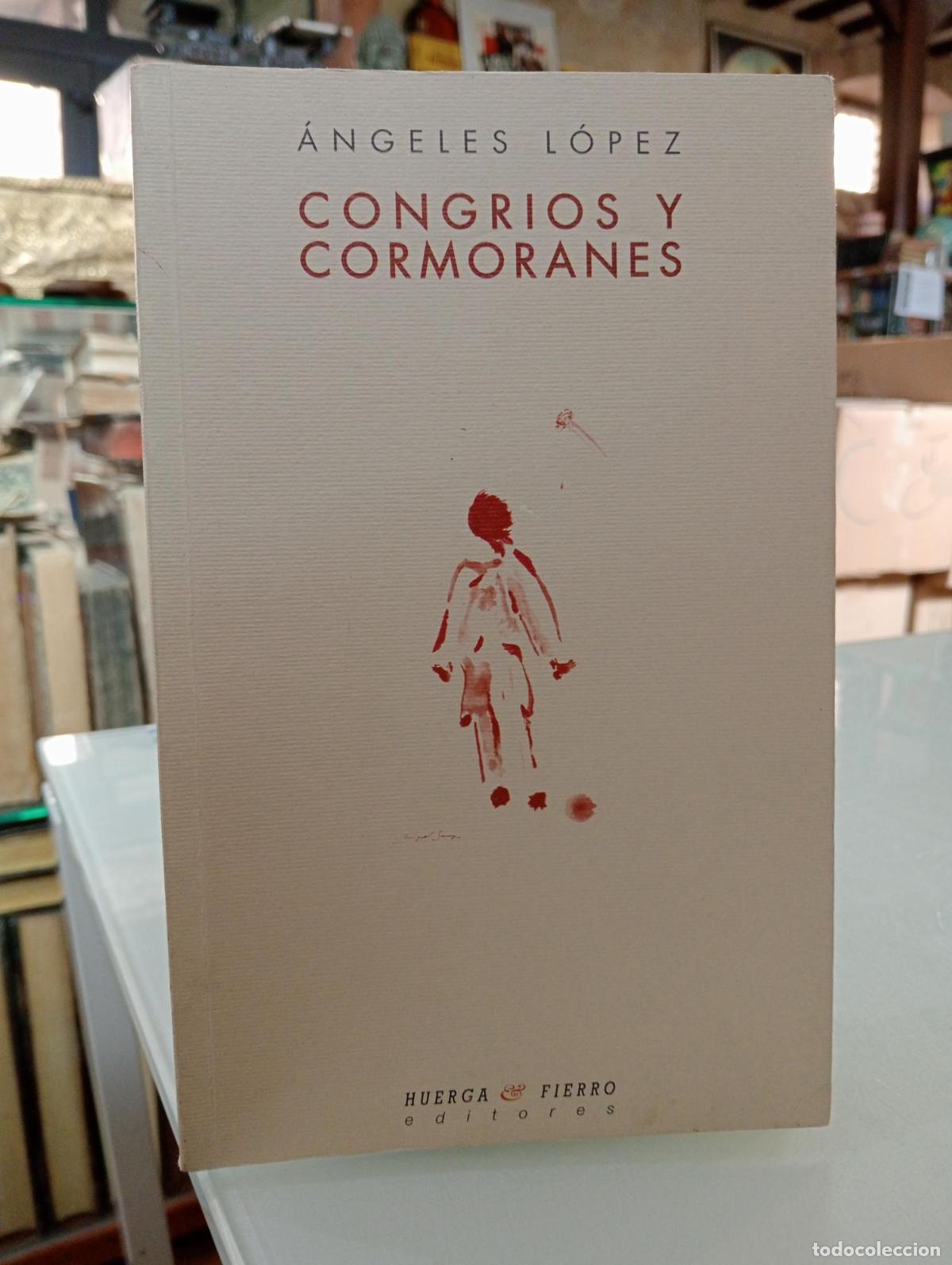 Libros de segunda mano: Congrios y cormoranes - L&oacute;pez, &Aacute;ngeles.