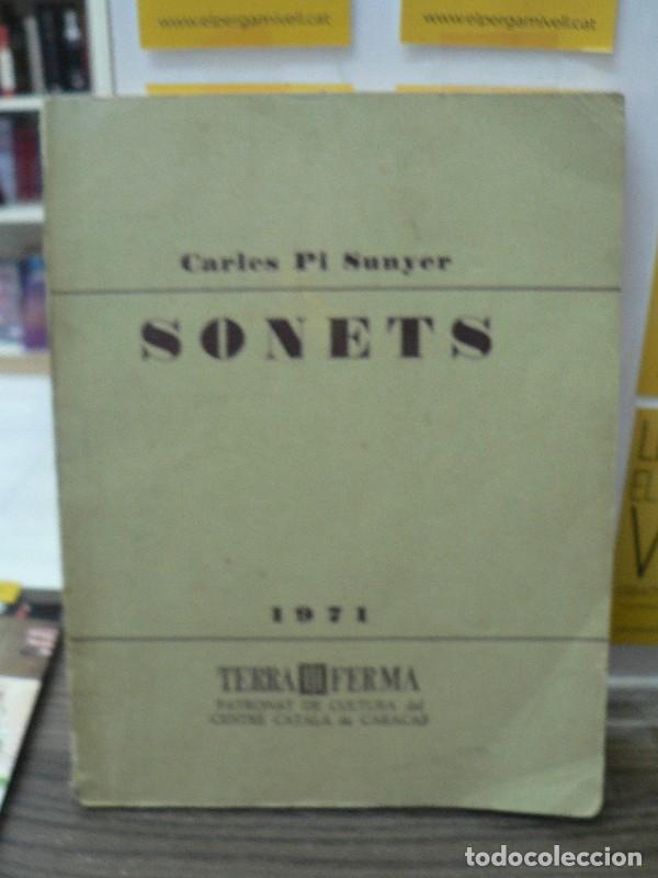 Libros de segunda mano: Sonets - Carles Pi Sunyer - Editorial Terra Ferma - Caracas 1971, 1&ordf; ed.