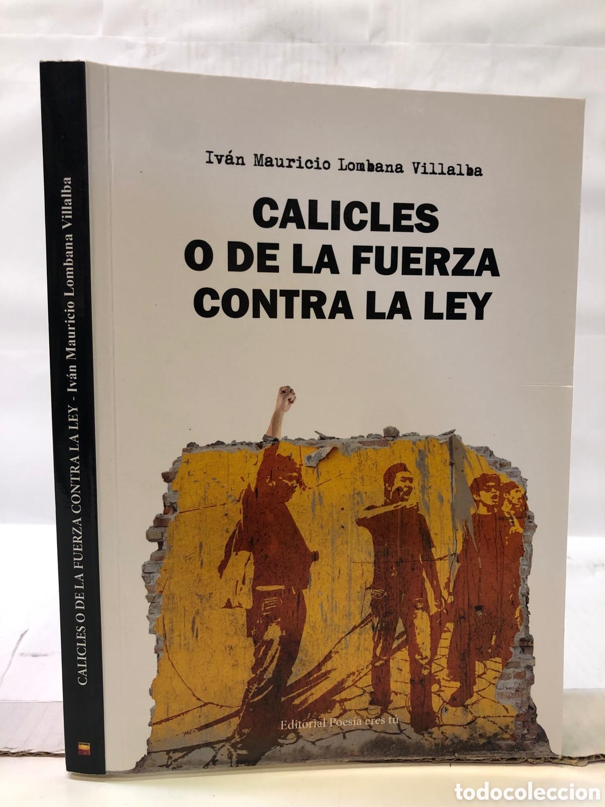 Gebrauchte B&uuml;cher: Calicles o de la fuerza contra la ley - Iv&aacute;n Mauricio Lombana Villalba