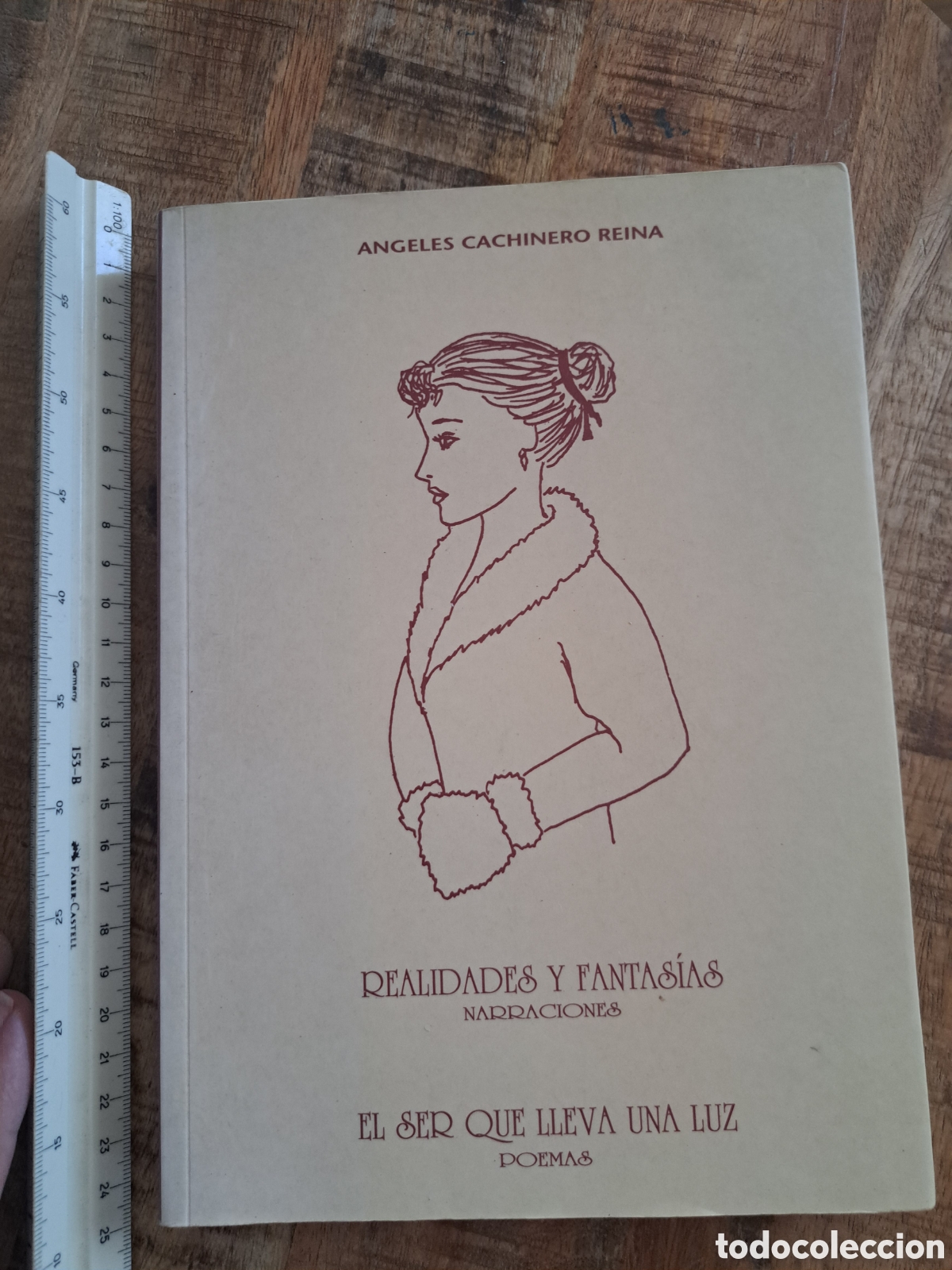 Libros de segunda mano: Jml Angeles Cachinero Reina, Realidades y Fantasias, Narraciones. El ser que lleva una Luz, Poemas.