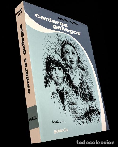 Libros de segunda mano: ROSALIA DE CASTRO. CANTARES GALLEGOS. EDITORIAL GALAXIA VIGO 1977. GALICIA.