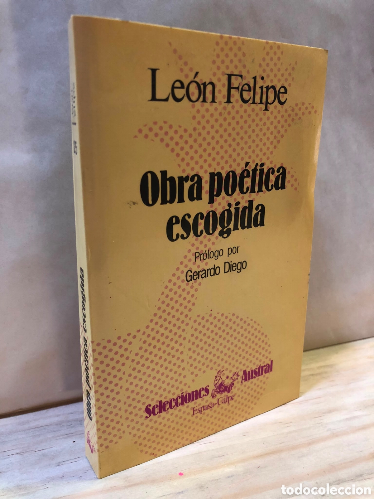 Libri di seconda mano: Obra po&eacute;tica escogida - Le&oacute;n Felipe